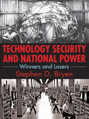 cover image of Technology Security and National Power